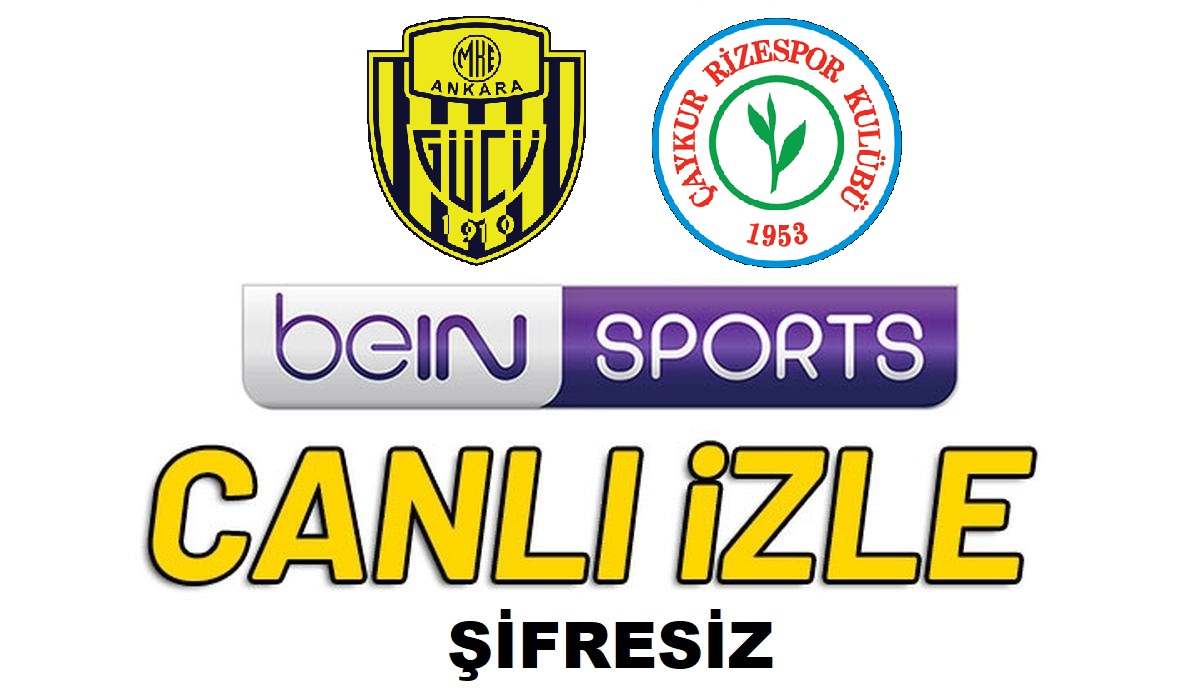 Caykur Rizespor 4 3 Ankaragucu Bein Sports 1 Canli Izle Justin Tv Jestyayin 31 Sifresiz Kacak Izle