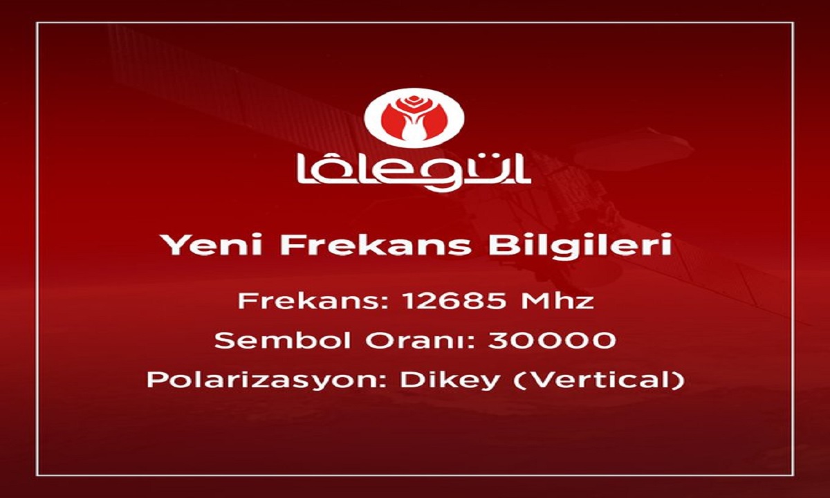 Lalegül TV Frekans 2021 HD Yeni Ayarları, Lalegül FM Radyo TV D-Smart 2020 Türksat 42E, 4A Uydu Ayarları!