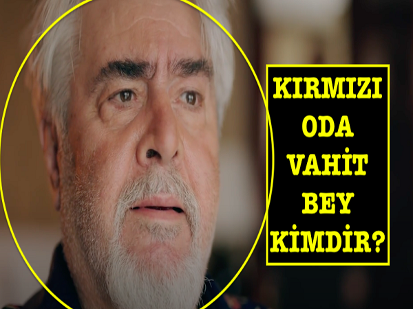 Kırmızı oda Vahit kimdir? Uğur Yücel Kimdir? Uğur Yücel kaç yaşında, oynadığı diziler