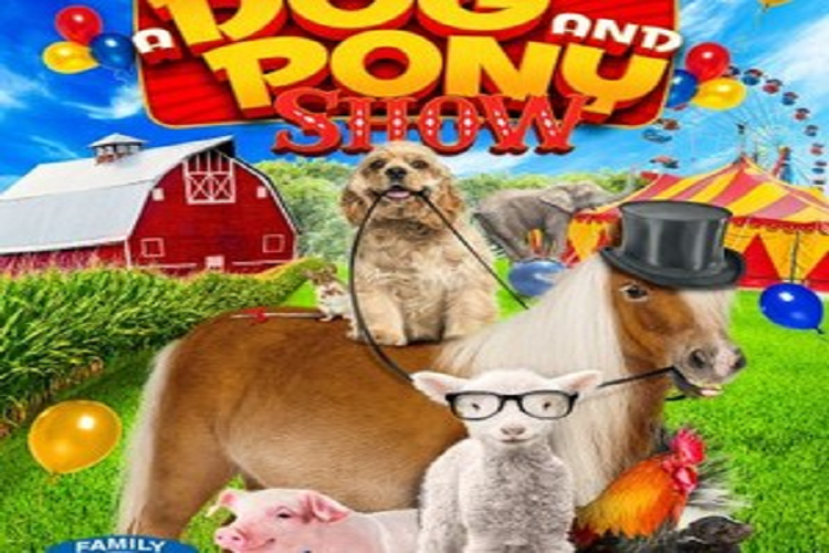 Köpek Didi’nin Çiftliği (A Dog and Pony Show) Filmi Konusu, Oyuncuları ve İncelemesi