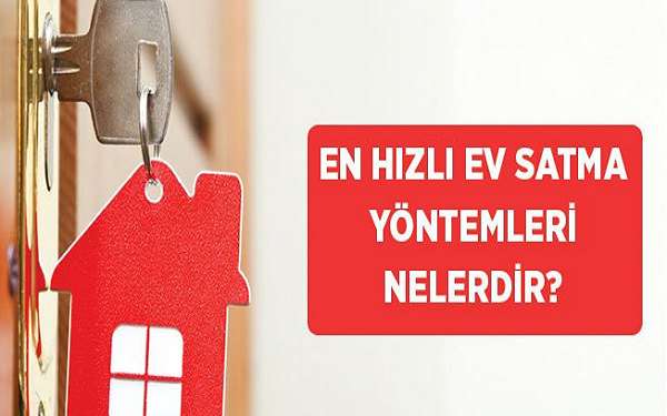 Emlak Nasıl Hızlı Satılır?