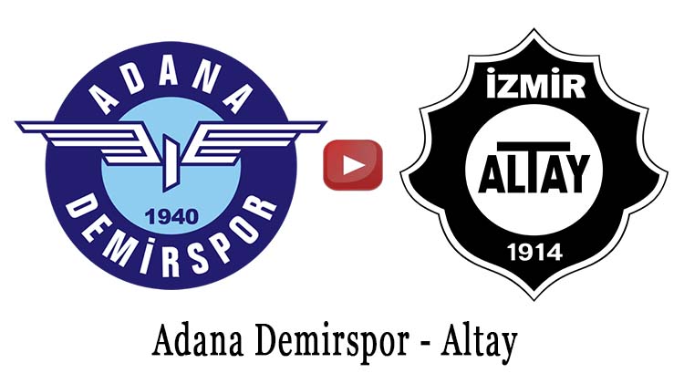 Taraftarium24 Adana Demirspor Altay canlı izle