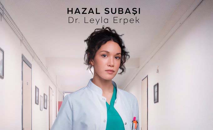 Kasaba Doktoru Doktor Leyla Erpek kimdir? / Hazal Subaşı