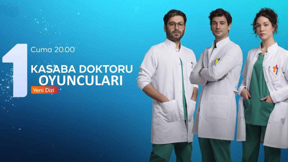 Kasaba Doktoru Oyuncuları