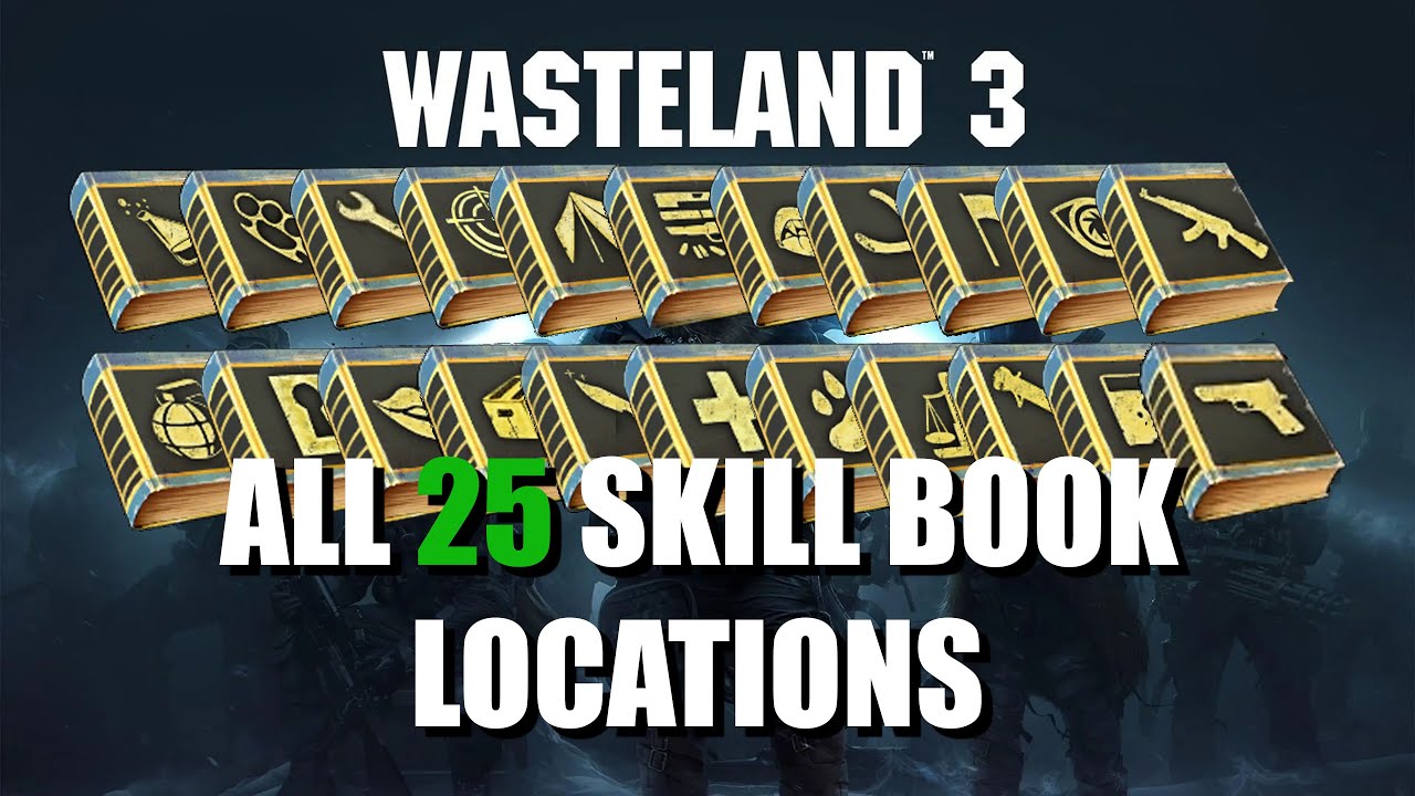 Wasteland 3 Kılavuzu |  Beceri Kitapları Konumları