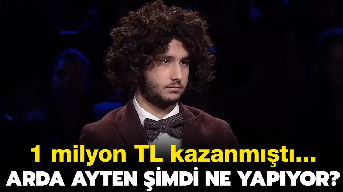 Arda Ayten kimdir, kaç yaşında ve nerelidir?  Kim Milyoner Olmak İster Arda Ayten ne okuyor ve şu an ne yapıyor?