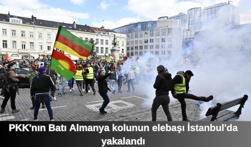 PKK’nın Batı Almanya kolunun elebaşı İstanbul’da yakalandı