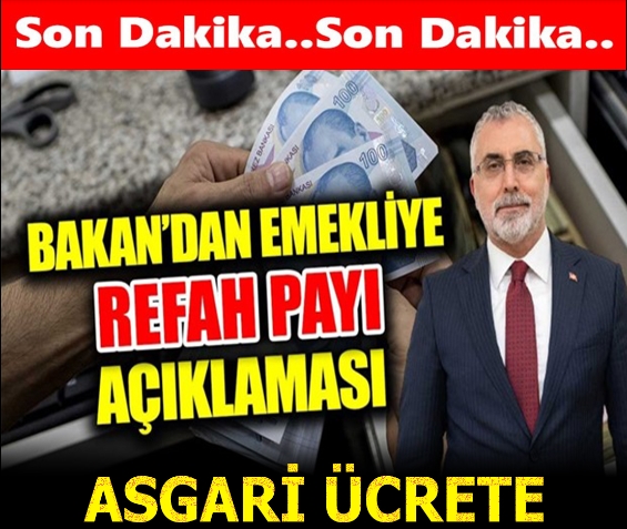 BAKAN VEDAT IŞIKHANDAN REFAH PAYI