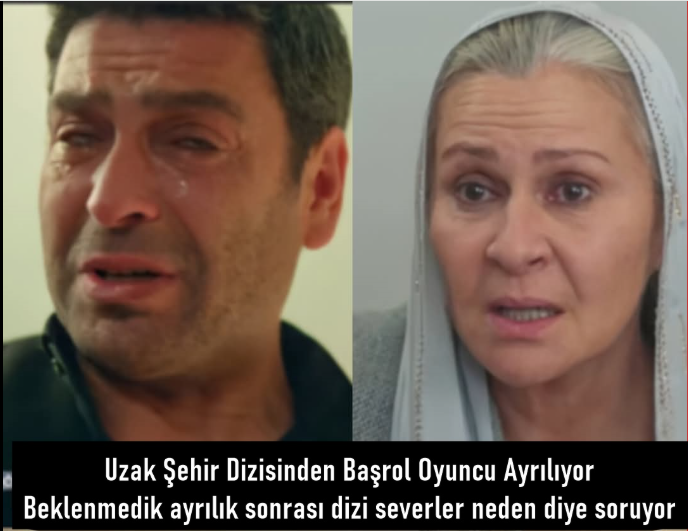 Uzak Şehir Dizisi Oyuncusu