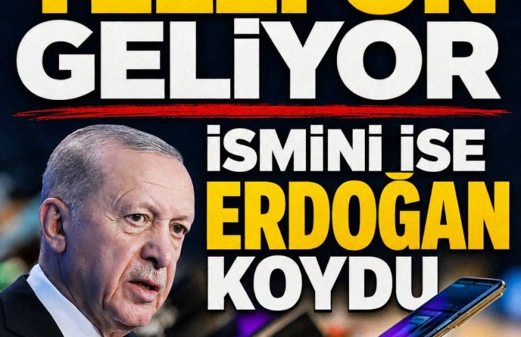 Türkiye’nin Yerli Akıllı Telefon Hamlesinde İsim Heyecanı: Son Karar Cumhurbaşkanı Erdoğan’da